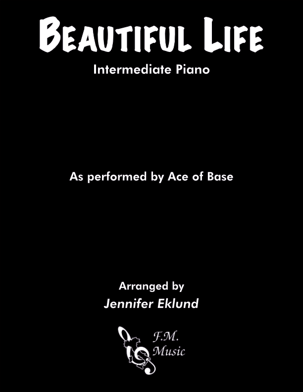 Beautiful Life (Intermediate Piano)